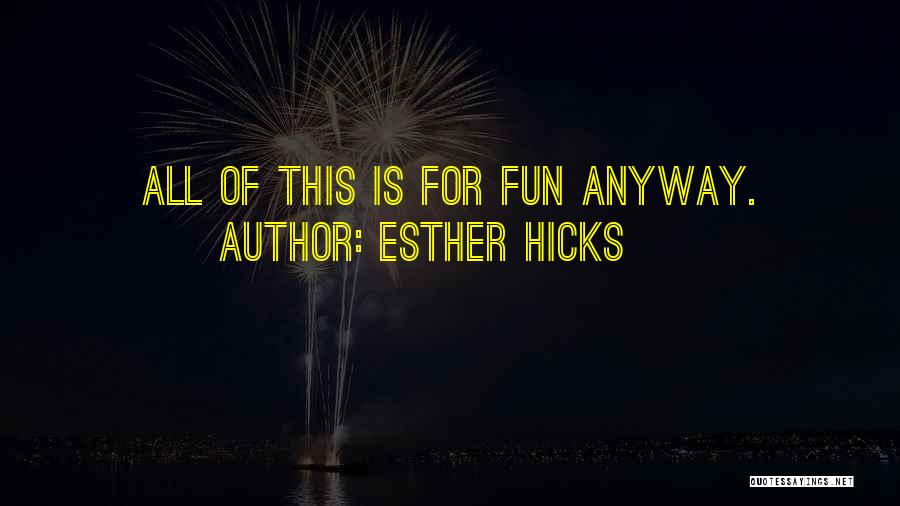 Attraction Quotes By Esther Hicks