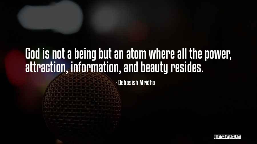 Attraction Quotes Quotes By Debasish Mridha Attraction Quotes Quotes By Debasish Mridha