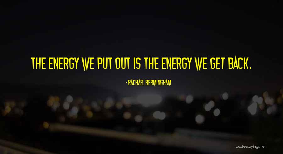 Attraction Quotes Quotes By Rachael Bermingham Attraction Quotes Quotes By Rachael Bermingham