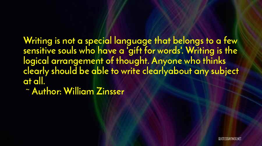 Attraction Series Quotes By William Zinsser