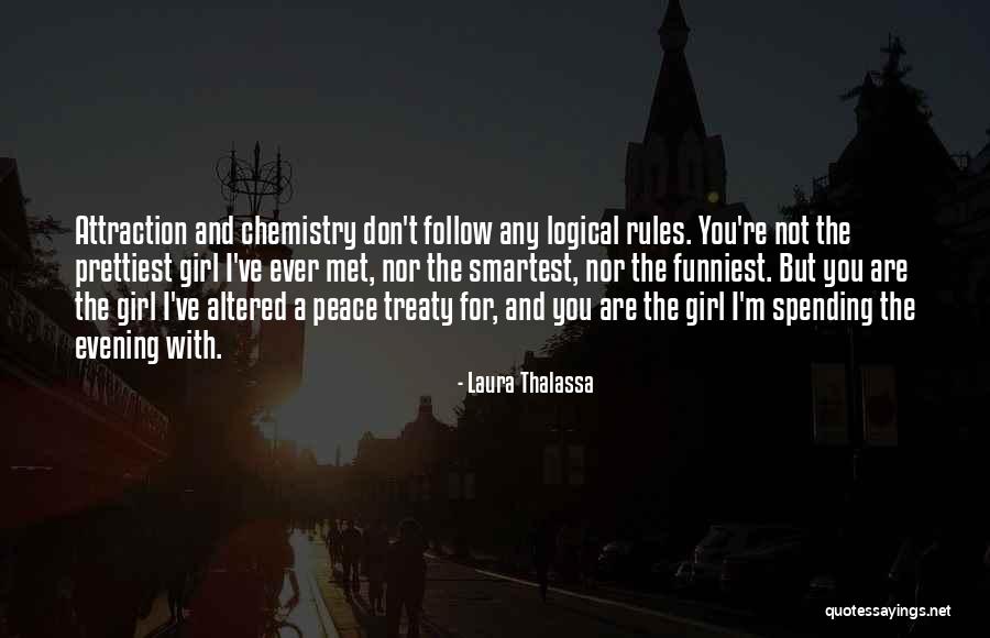 Attraction To A Girl Quotes By Laura Thalassa Attraction To A Girl Quotes By Laura Thalassa