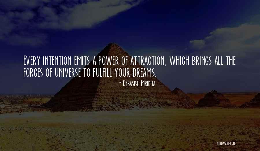 Attraction To Intelligence Quotes By Debasish Mridha Attraction To Intelligence Quotes By Debasish Mridha