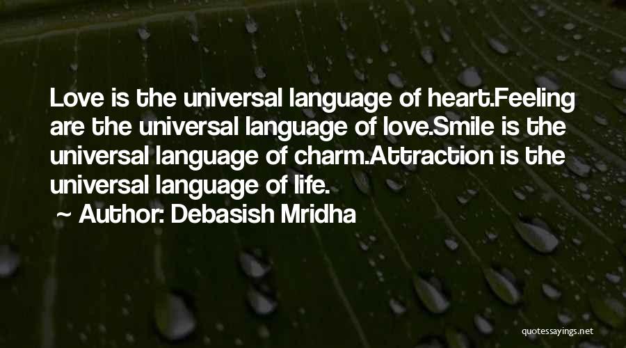 Attraction To Intelligence Quotes By Debasish Mridha