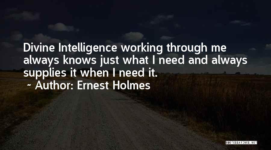 Attraction To Intelligence Quotes By Ernest Holmes