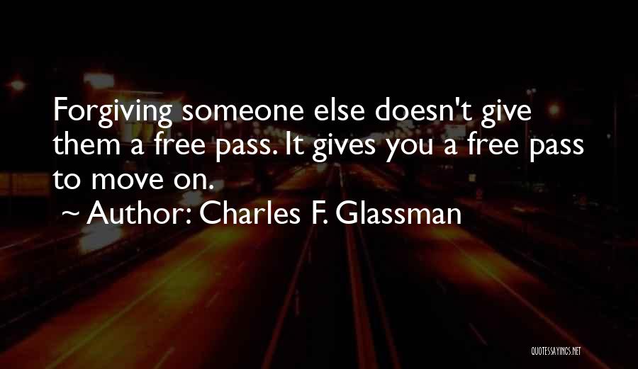 Attraction To Someone Quotes By Charles F. Glassman