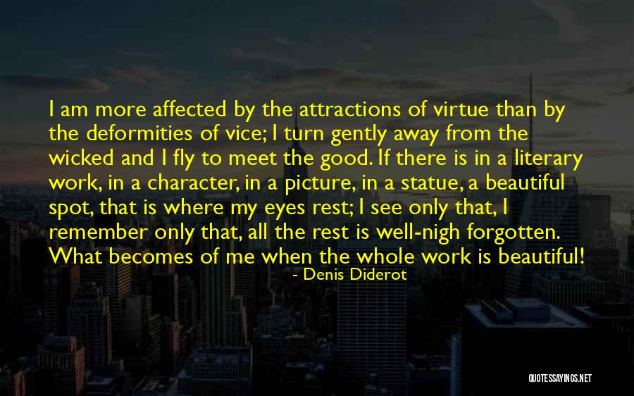 Attractions Quotes By Denis Diderot