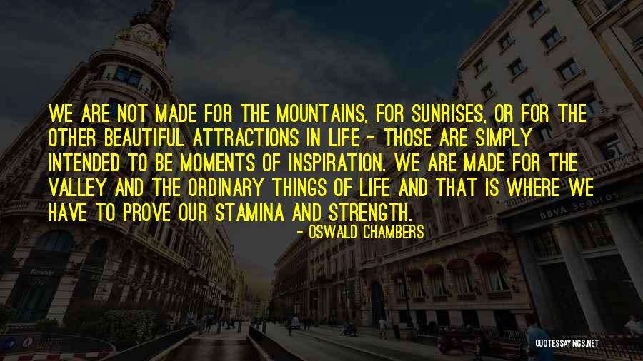 Attractions Quotes By Oswald Chambers Attractions Quotes By Oswald Chambers