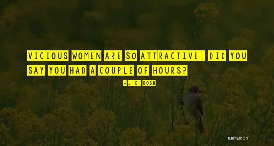 Attractive Couple Quotes By J.D. Robb Attractive Couple Quotes By J.D. Robb