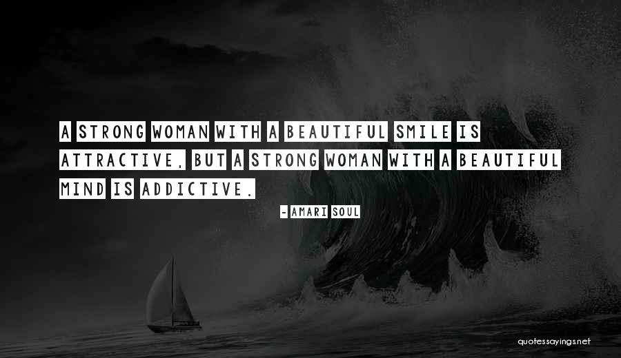 Attractive Mind Quotes By Amari Soul Attractive Mind Quotes By Amari Soul