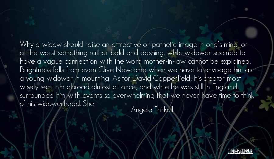 Attractive Mind Quotes By Angela Thirkell Attractive Mind Quotes By Angela Thirkell