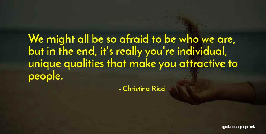 Attractive Qualities Quotes By Christina Ricci