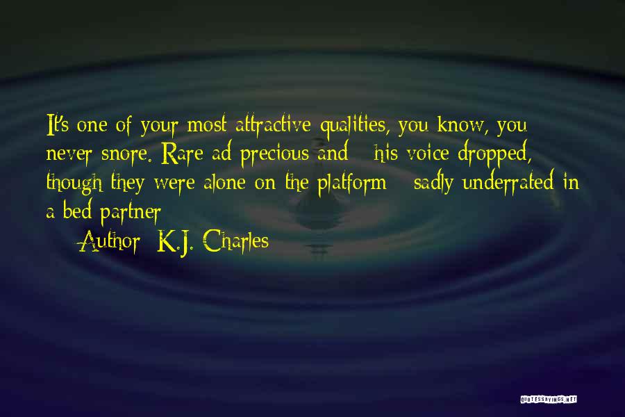 Attractive Qualities Quotes By K.J. Charles