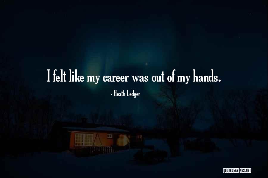 Attractively Old Quotes By Heath Ledger Attractively Old Quotes By Heath Ledger