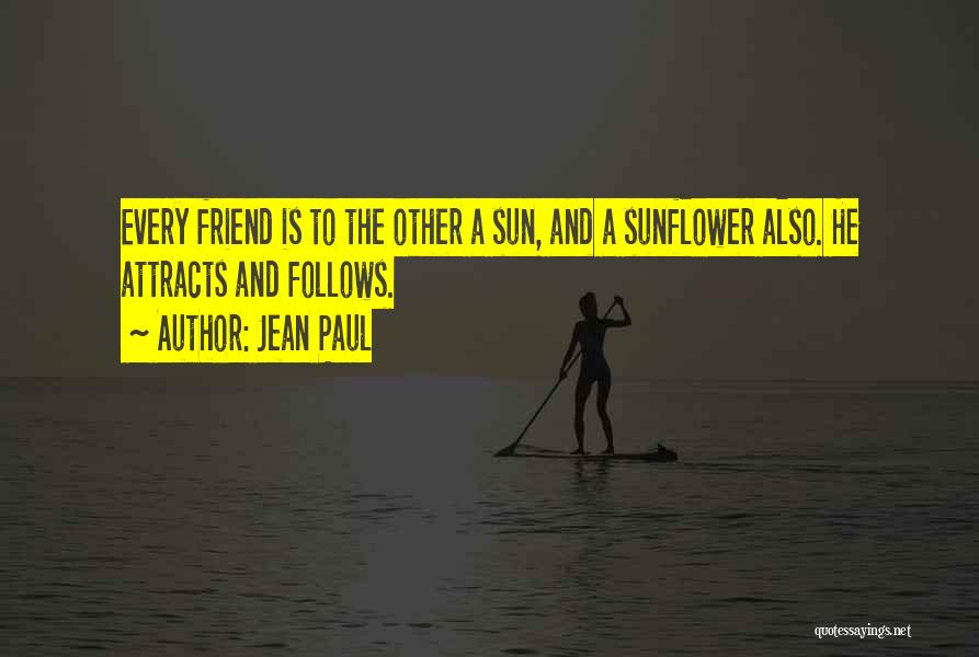 Attracts Quotes By Jean Paul