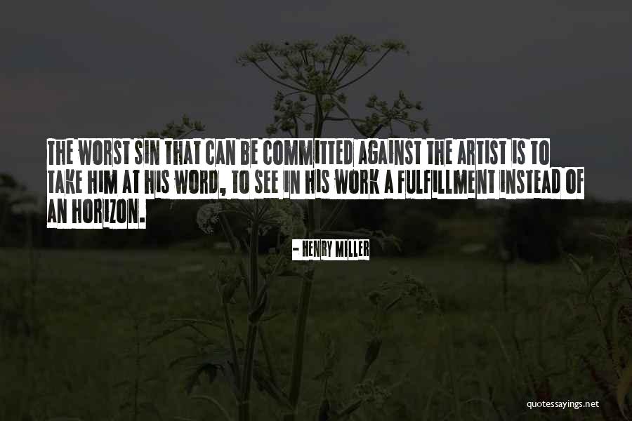 Attrait Coat Quotes By Henry Miller Attrait Coat Quotes By Henry Miller