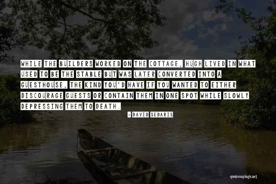 Attraversa Restaurant Quotes By David Sedaris Attraversa Restaurant Quotes By David Sedaris