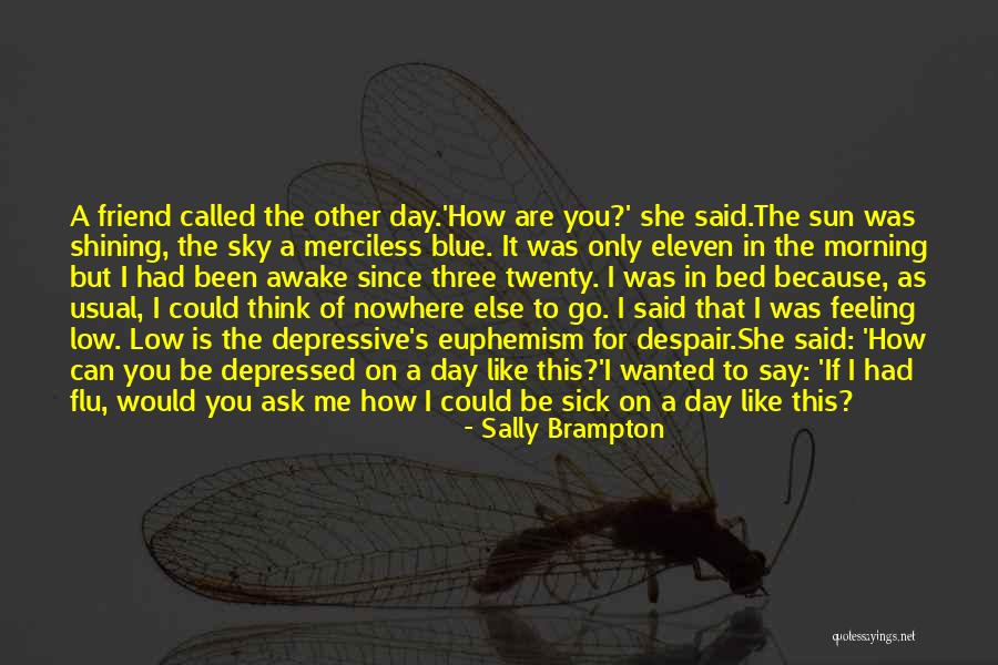 Attraverso Sinonimo Quotes By Sally Brampton Attraverso Sinonimo Quotes By Sally Brampton