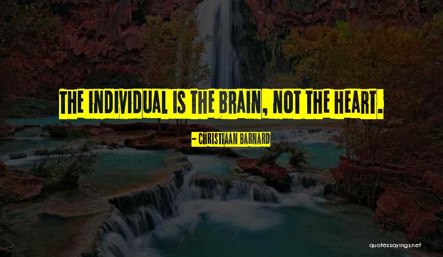 Attrezzatura Giardinaggio Quotes By Christiaan Barnard Attrezzatura Giardinaggio Quotes By Christiaan Barnard