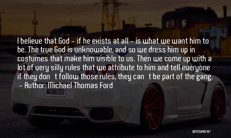 Attribute Quotes By Michael Thomas Ford