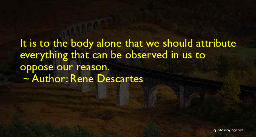 Attribute Quotes By Rene Descartes