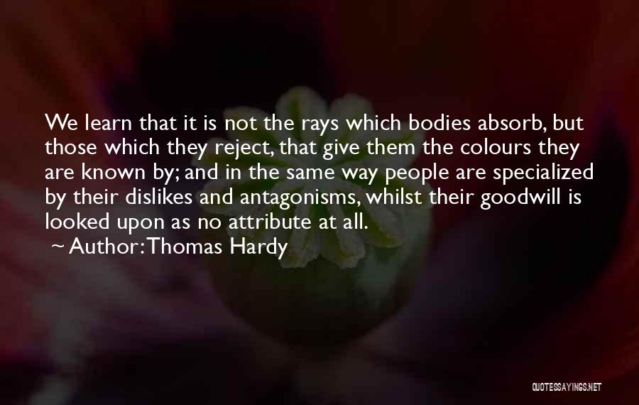 Attribute Quotes By Thomas Hardy