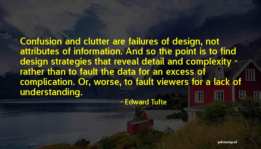 Attributes Quotes By Edward Tufte