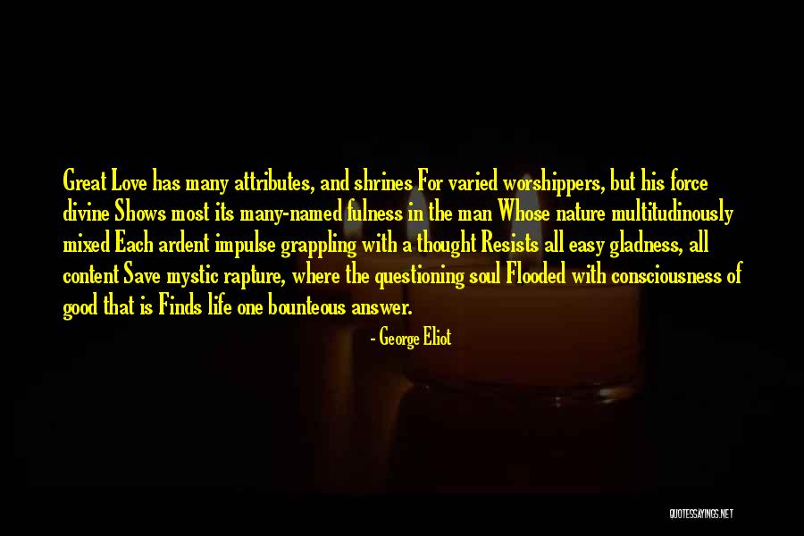 Attributes Quotes By George Eliot