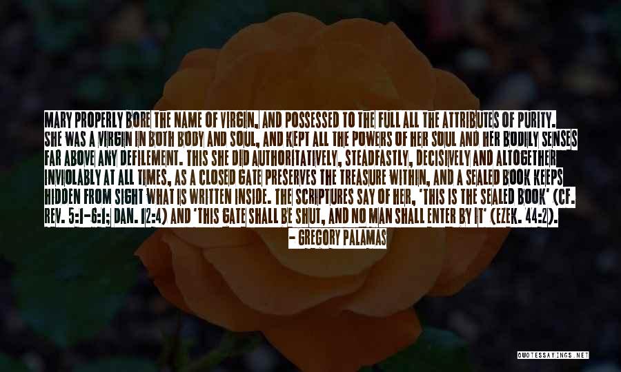 Attributes Quotes By Gregory Palamas