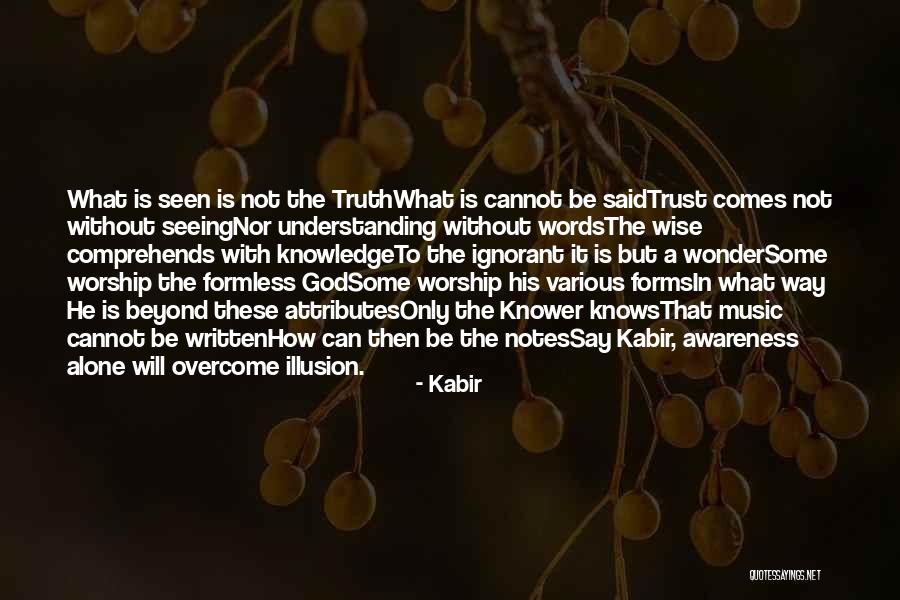 Attributes Quotes By Kabir