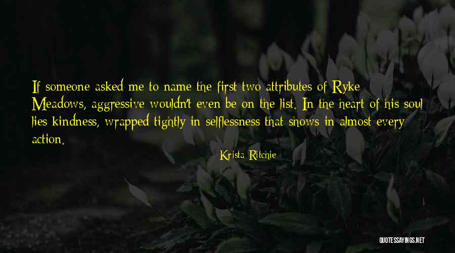 Attributes Quotes By Krista Ritchie