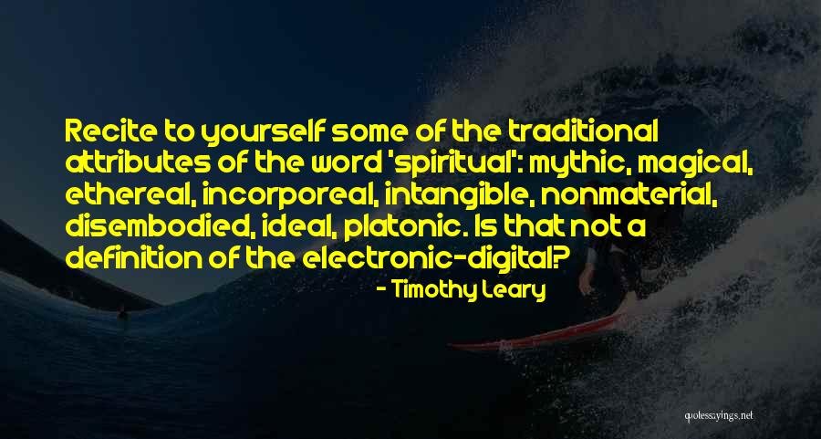 Attributes Quotes By Timothy Leary