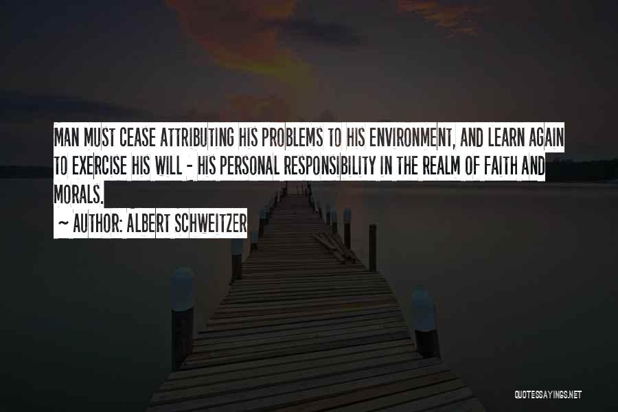 Attributing Quotes By Albert Schweitzer