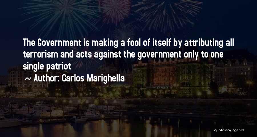 Attributing Quotes By Carlos Marighella