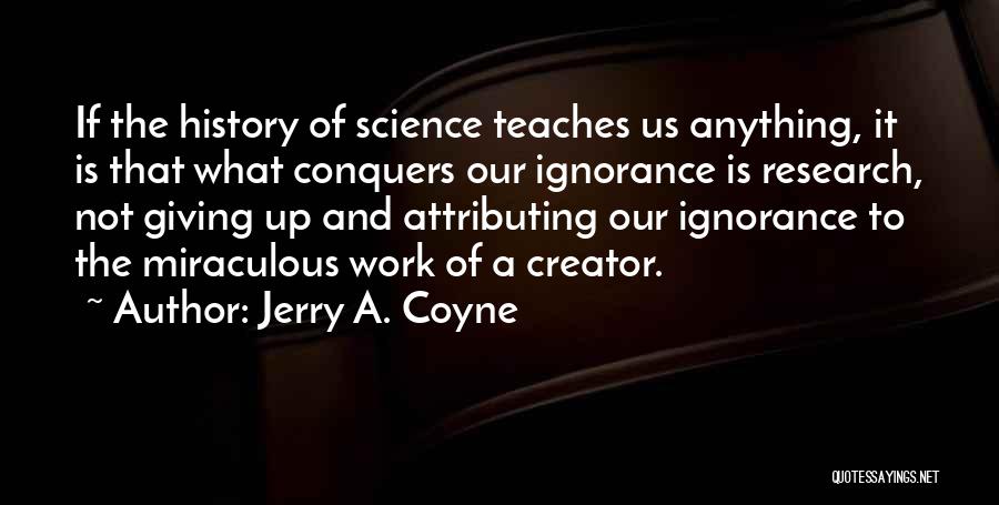 Attributing Quotes By Jerry A. Coyne