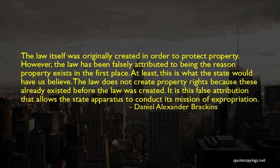 Attribution Quotes By Daniel Alexander Brackins