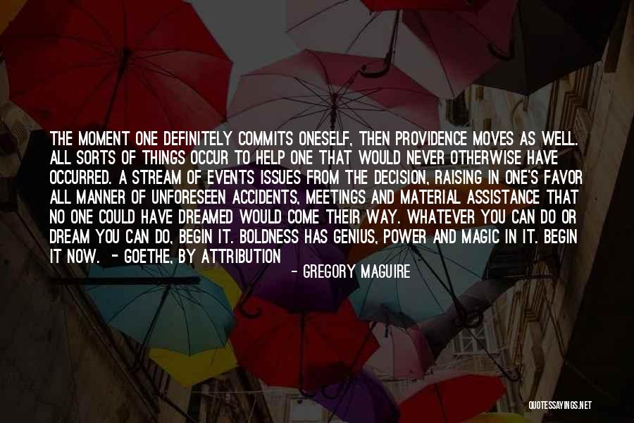 Attribution Quotes By Gregory Maguire