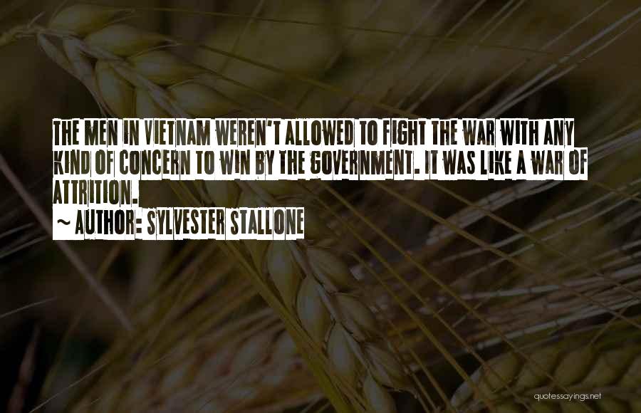 Attrition Quotes By Sylvester Stallone