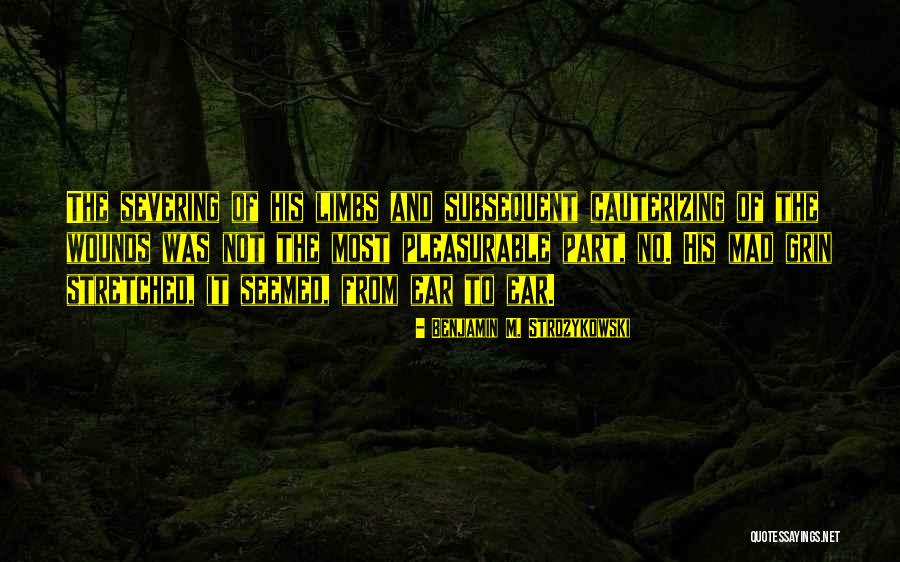 Attrocities Quotes By Benjamin M. Strozykowski Attrocities Quotes By Benjamin M. Strozykowski