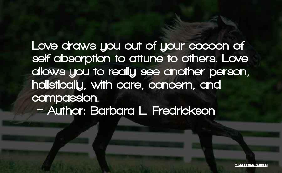 Attune Quotes By Barbara L. Fredrickson