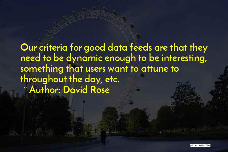 Attune Quotes By David Rose