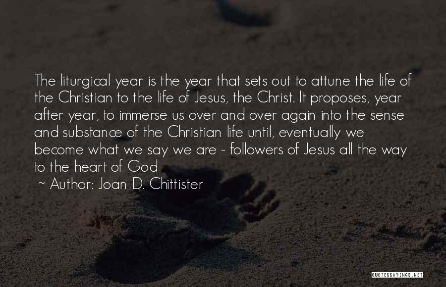 Attune Quotes By Joan D. Chittister