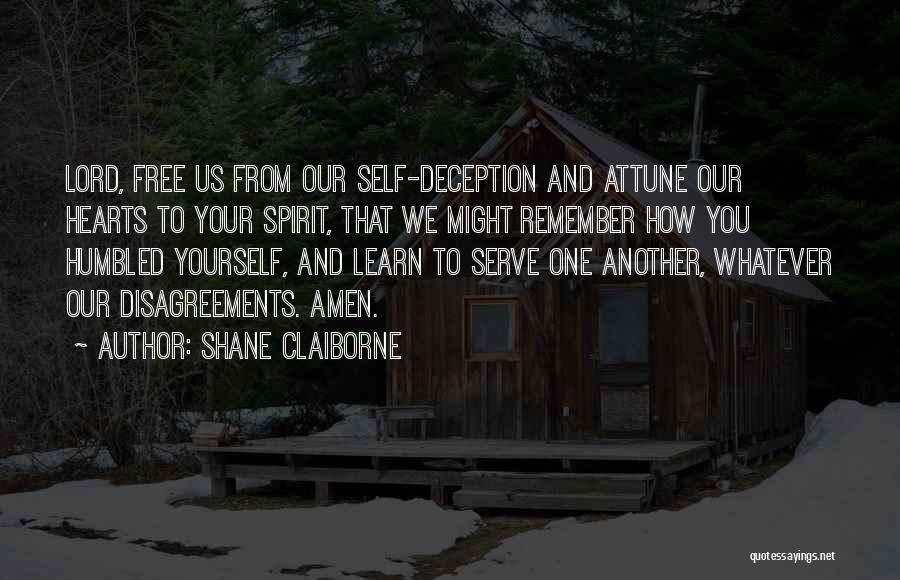 Attune Quotes By Shane Claiborne