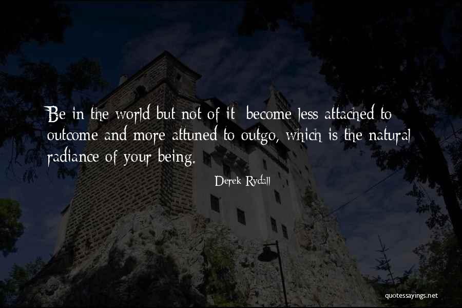 Attuned Quotes By Derek Rydall Attuned Quotes By Derek Rydall