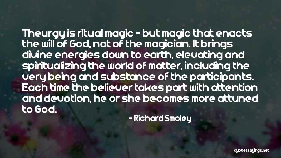 Attuned Quotes By Richard Smoley Attuned Quotes By Richard Smoley