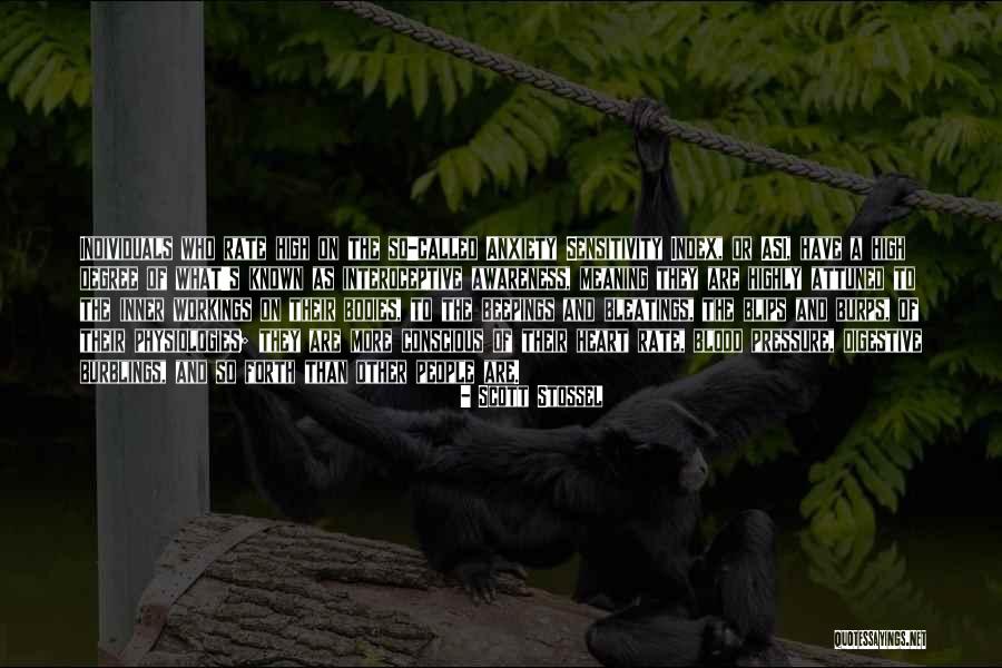 Attuned Quotes By Scott Stossel Attuned Quotes By Scott Stossel