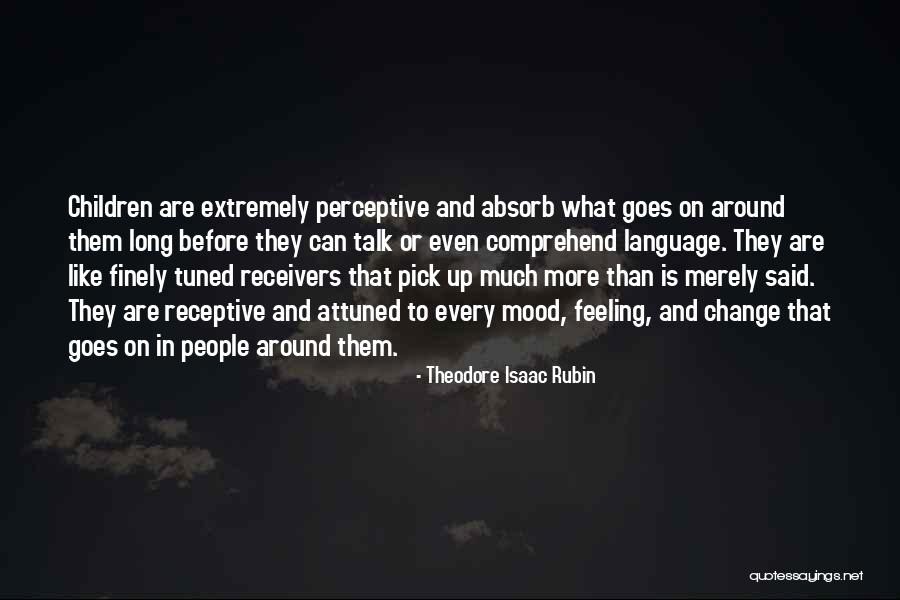 Attuned Quotes By Theodore Isaac Rubin