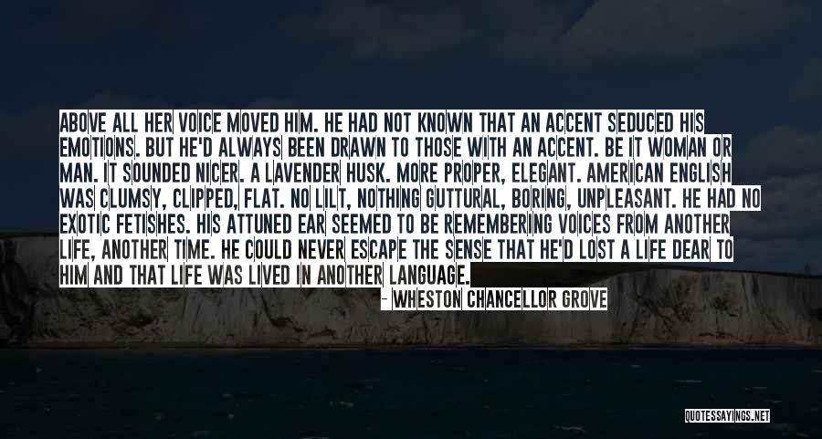 Attuned Quotes By Wheston Chancellor Grove Attuned Quotes By Wheston Chancellor Grove