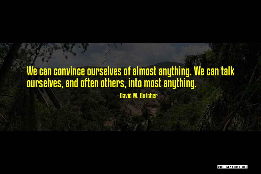 Attunement Altar Quotes By David M. Butcher Attunement Altar Quotes By David M. Butcher