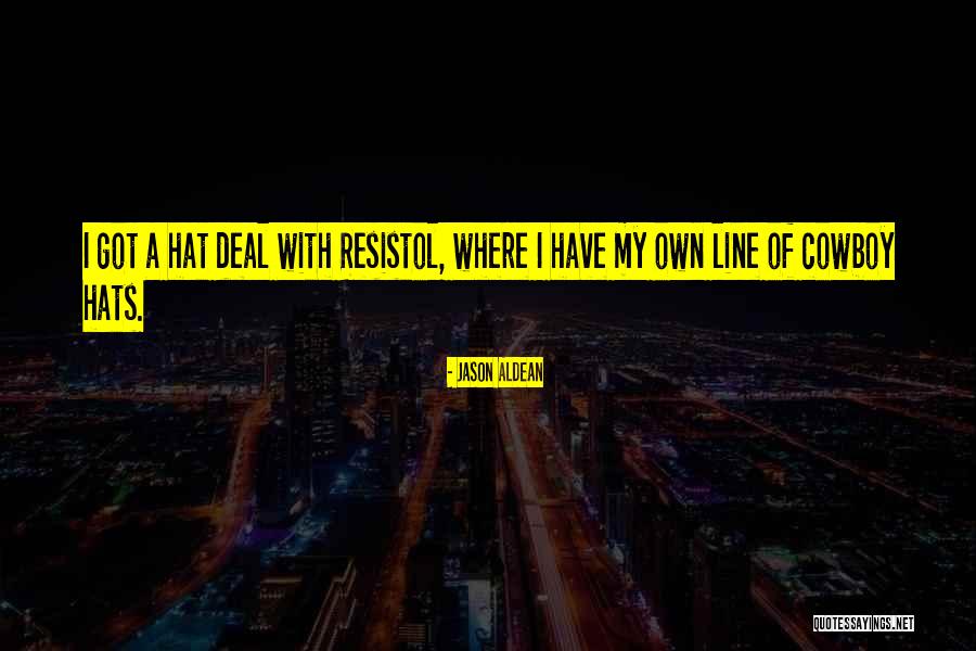 Atty Michael Quotes By Jason Aldean Atty Michael Quotes By Jason Aldean