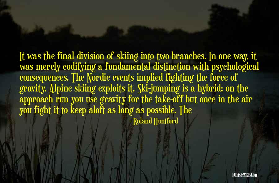 Atuais Migrantes Quotes By Roland Huntford Atuais Migrantes Quotes By Roland Huntford